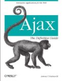 Ajax: The Definitive Guide