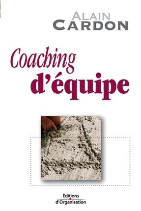 Coaching d'�quipe de Alain Cardon
