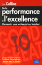 De la performance � l'excellence