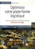 Optimisez votre plate-forme logistique  