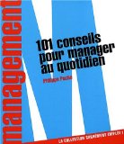 101 conseils pour manager au quotidien 