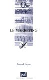 Le marketing, Armand Dayan  