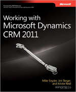 Working With Microsoft Dynamics Crm 4.0