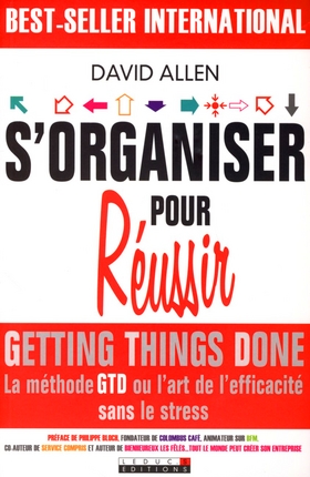 S'organiser pour r�ussir de David Allen