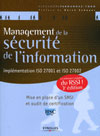 Management de la s�curit� de l'information : Impl�mentation ISO 27001, Mise en place d'un SMSI et audit de certification