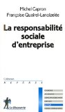 La Responsabilite Sociale de l'Entreprise 