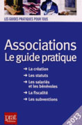 Associations Le guide pratique 2013