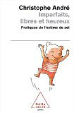 Imparfaits, libres et heureux Accès direct librairie Imparfaits, libres et heureux Accès direct librairie