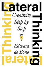 Lateral Thinking: Creativity Step by Step Accès librairie