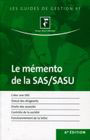 Le mémento de la SAS/SASU 6ème édition 2011