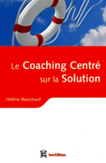 Le coaching centré sur la solution de Hélène Blanchard, couverture du livre