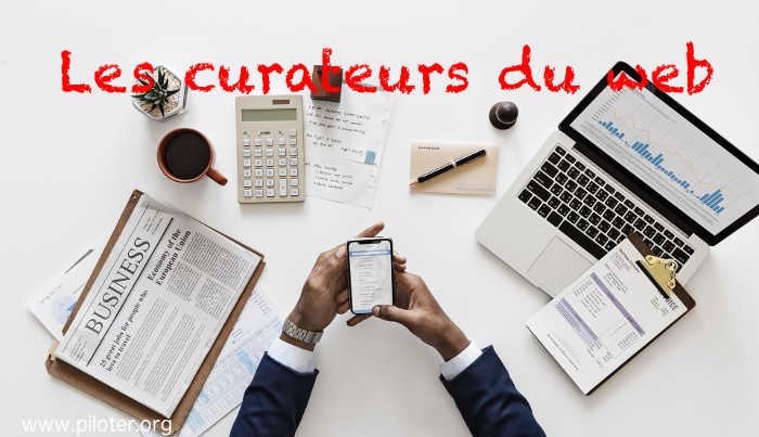 Les curateurs du web