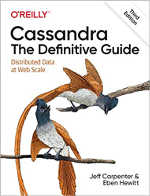 Cassandra: The Definitive Guide 