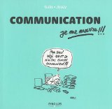 Communication, je me marre !!! de Gabs & Jissey