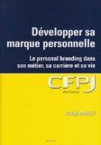 Développer sa marque personnelle