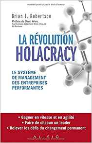 La Révolution Holacracy