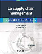 Le Supply Chain Management 38 fiches outils