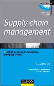 La logistique globale et le Supply Chain Management La logistique globale et le Supply Chain Management
