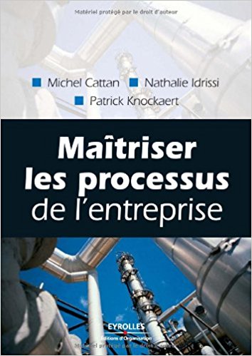 Maîtriser les processus de l'entreprise