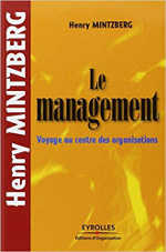 Le management : Voyage au centre des organisations