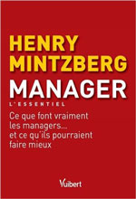 Manager L'essentiel de Henry Mintzberg