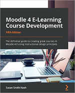 Moodle 4 E-Learning Course Development