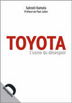Toyota - L usine du désespoir 