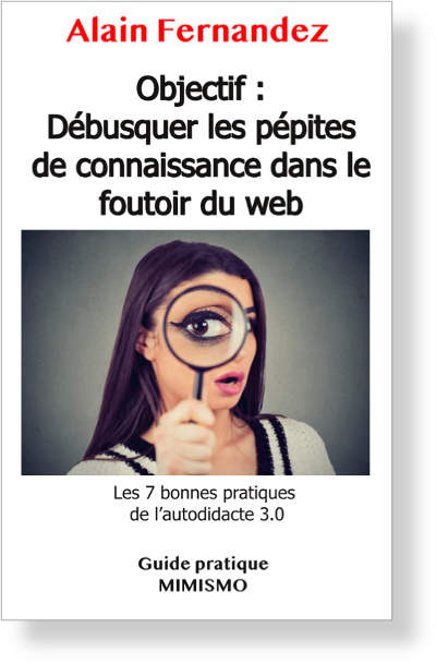Objectif : Débusquer les pépites de connaissance dans le foutoir du web