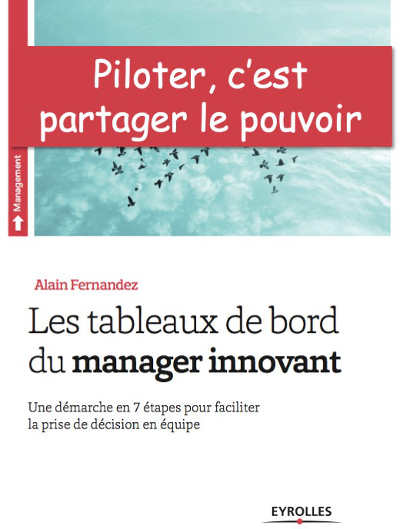 Le livre sur Amazon.fr, ne manquez pas de lire la réponse au commentaire anonyme... Tableaux de bord du manager innovant, le livre