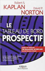 Le tableau de bord prospectif balanced scorecard  