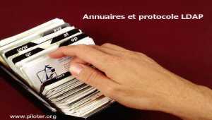 Les annuaires en ligne, active directory et le protocole LDAP 