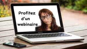 Comment utiliser un webinaire ou web conférence?