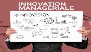 Comment manager l'innovation ?