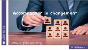 Le projet : Accompagner le changement