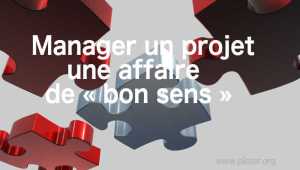 La clé du Management de projet : le facteur humain